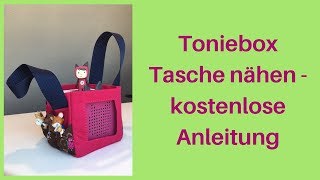 Toniebox Tasche nähen  kostenlose Anleitung [upl. by Catina537]