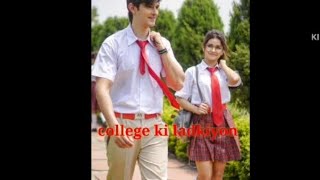 College ki ladkiyon song [upl. by Faline]