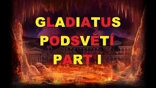 Gladiatus  Podsvětí  Part 1 [upl. by Ahern]