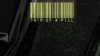 Slanger  Trip of a Pill official Music Video Visualizer [upl. by Celisse]