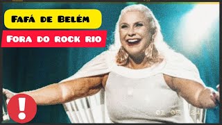 Fafá de Belém desabafa após ser excluída do Rock in Rio [upl. by Niven]