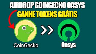 AIRDROP COINGECKO  OASYS NOVO APRENDA E GANHE DA COINGECKO Learn amp Earn about Oasys [upl. by Erde]