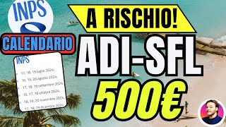 INPS CALENDARIO🔴ADI SFL A RISCHIO⚠️BONUS 500€ CAMBIA TUTTO✅Nuovo AUU [upl. by Fenner963]