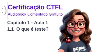 Audiobook CTFL 40 Capítulo 1  11 O que é teste [upl. by Roy]