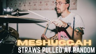 Meshuggah  Straws Pulled At Random Outro  Drum Cover by Charlie Österlund [upl. by Pelage72]