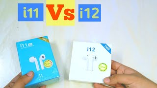 i11 Tws Vs i12 Tws airpods [upl. by Meggie]