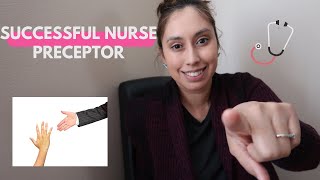 How to be a GOOD PRECEPTOR in nursing [upl. by Hedgcock]