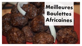 COMMENT FAIRE LES MEILLEURES BOULETTES DE BOEUF [upl. by Osman]