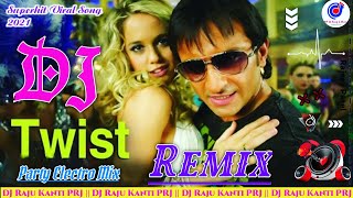 Ronda Chaka DJ Song  Twist DJ Remix  Ronda Chaka Ronda Chaka  DJ Raju Kanti [upl. by Messing]