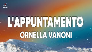 Ornella Vanoni  LAppuntamento [upl. by Daffy85]