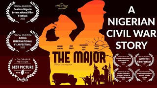 The Major  A Nigerian Civil War Short Film 2023 [upl. by Euginomod]