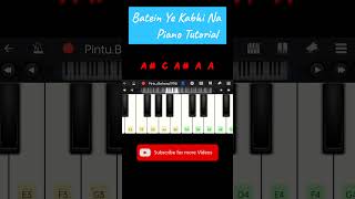 Batein Ye Kabhi Na Piano Tutorial  PintuBehera piano shortsfeed youtubeshorts [upl. by Ilana]