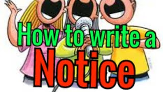 Notice Writing CBSE class 6 7 8 11 12 How to write a notice [upl. by Nannaihr]