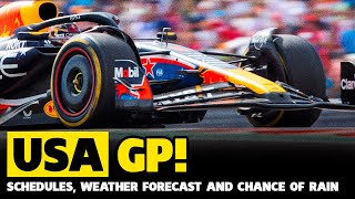 USA GP SCHEDULE SPRINT AND WEATHER FORECAST  FORMULA 1 NEWS  HOME RACE [upl. by Ramal]