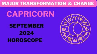 Capricorn  September 2024 Horoscope MAJOR Shifts and Transformation [upl. by Jessey]