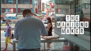 The Mahjong Maker  A7III Documentary [upl. by Wakeen827]