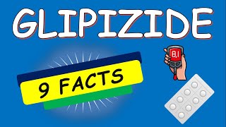 Glipizide tablets 5 mg and 10 mg  9 FACTS to Know Before Use [upl. by Alphonsa]