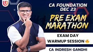 Pre Exam Marathon  Exam Day  WARMUP SESSION  CA Indresh Gandhi [upl. by Kirch]