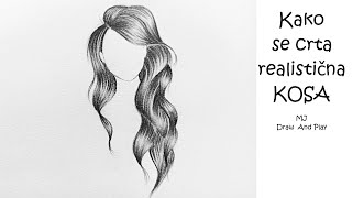 Kako nacrtati KOSU olovkom realisticno  TUTORIAL  How to draw realistic wavy hair [upl. by Lemar]