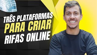 âœ… COMO CRIAR RIFA ONLINE  AS TRÃŠS MELHORES PLATAFORMA DE RIFAS [upl. by Korwun]