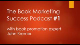 Book Marketing Success Podcast1 [upl. by Deeann]