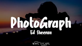 Ed Sheeran  Photograph Lyrics [upl. by Sallie526]