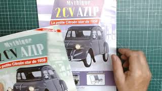 La Citroën 2cv AZLP de chez hachette n°43 44 amp 45 [upl. by Holder]