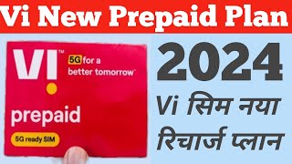 Vi New Prepaid Plan 2024  Vi Ka Recharge Plan 2024  Vi Sim Ka Recharge Plan [upl. by Kred]