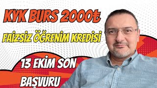 2000₺ AYLIK FAİZSİZ KYK ÖĞRENİM KREDİSİ VE KYK BURSU 13 EKİM SON BAŞVURU TAAHHÜTNAMEYİ DE UNUTMA 🧿 [upl. by Darin930]