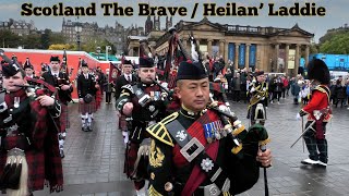 Scotland The Brave  Heilan Laddie [upl. by Nuoras]