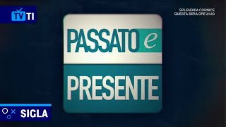 Sigla Passato e Presente  Rai 3 HD  20232024 [upl. by Anerol]