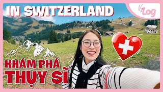 eng Thuỵ Sĩ trong em  Switzerland Travel Vylog [upl. by Norehs169]