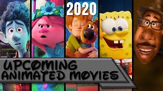 Upcoming Animated Movies 2020 [upl. by Percy]