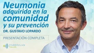 StamboulianTalks  Neumonía Adquirida de la Comunidad y su prevención [upl. by Hamo]