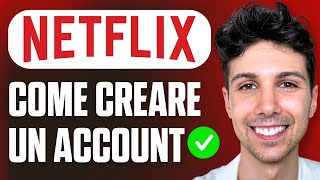 Come Creare un Account Netflix  Tutorial per Principianti [upl. by Avilys]