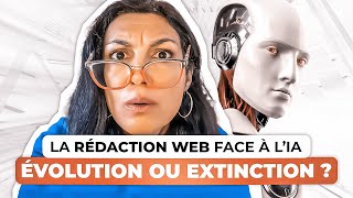 Comment le métier de Rédacteur Web vatil évoluer avec lIA [upl. by Ordnael]