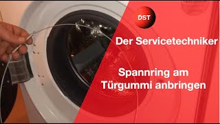 Spannring am Türgummi anbringen Ring um den Türgummi Feder am Türgummi [upl. by Novia584]