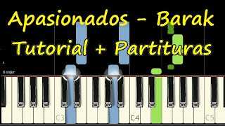 APASIONADOS Barak Piano Tutorial Cover Facil  Partitura PDF Sheet Music Easy Midi pista letras [upl. by Mcspadden603]