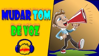 Como Mudar o Tom da Voz no Audacity [upl. by Sevein]