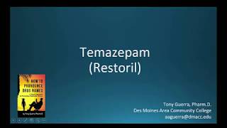 CC How to Pronounce temazepam Restoril Backbuilding Pharmacology [upl. by Mitch]