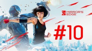 Lets Play Mirrors Edge 10  Fahrrad klauen [upl. by Olaznog915]