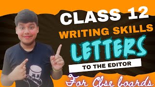 Formal Letters  Letter to Editor  Class 12  Creative Writing skill  English  Marking Scheme [upl. by Charmain65]