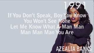 Azealia Banks  1991 Lyrics [upl. by Andel]