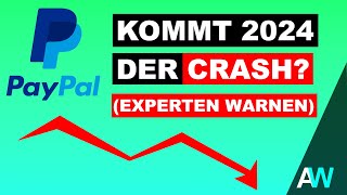 Warum die PAYPAL AKTIE 2024 CRASHEN könnteExperten Warnen [upl. by Aihsila]