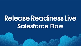 Salesforce Flow Winter 25 Release Readiness Live [upl. by Ainosal]