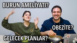 Kardeşim ile Soru Cevap Burun Ameliyatı Obezite ve Gelecek Planlar [upl. by Alber]