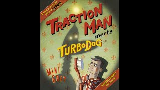 Traction Man Meets Turbo Dog [upl. by Herates830]