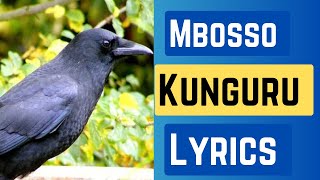 Mbosso  Kunguru lyrics [upl. by Nnylyak]