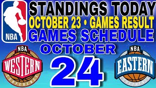 nba standings today October 23 2024  games results  games schedule October 24 2024 [upl. by Aney]