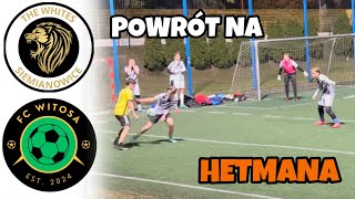 WRACAMY NA HETMANA  The Whites – FC Witosa IV Liga KLS [upl. by Aneehsyt166]